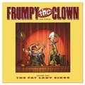 Cover: Frumpy The Clown Volume 2: The Fat Lady Sings - Phelps Map Publishing