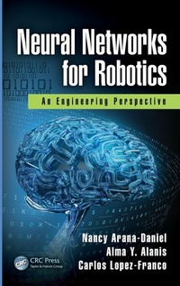 Enlarge image Cover: Neural Networks for Robotics - CRC Press