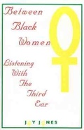 Cover: Between Black Women - African American Images