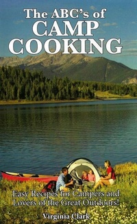 Enlarge image Cover: The ABC's of Camp Cooking - Golden West Cookbooks