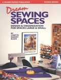 Cover: Dream Sewing Spaces - Palmer-Pletsch Associates