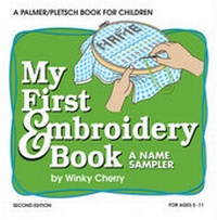 Enlarge image Cover: My First Embroidery Book KIT - Palmer-Pletsch Associates