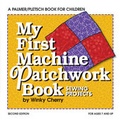 Cover: My First Patchwork Book - Palmer-Pletsch Associates