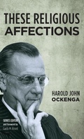 Cover: These Religious Affections - Wipf & Stock Publishers