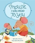 Cover: Mousie, I Will Read to You - Ballantine Books Inc.
