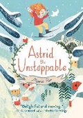 Cover: Astrid the Unstoppable - Candlewick Press,U.S.