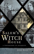 Cover: Salem's Witch House - History Press Library Editions
