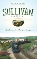 Cover: Sullivan County - History Press Library Editions
