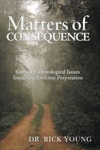 Enlarge image Cover: Matters of Consequence - AuthorHouse