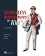 Cover: Serverless Architectures on AWS - Manning Publications