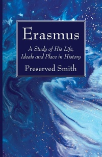 Enlarge image Cover: Erasmus - Wipf & Stock Publishers