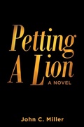 Cover: Petting A Lion - Christian Faith