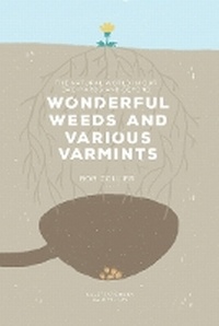 Enlarge image Cover: Wonderful Weeds and Various Varmints - University of Tennessee Press