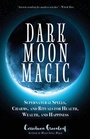 Cover: Dark Moon Magic - Mango Media