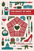 Cover: The Heart of War - Post Hill Press