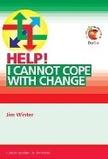 Cover: Help! I Cannot Cope with Change - Day One Publications