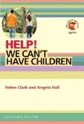 Cover: Help! We Can't Have Children - Day One Publications