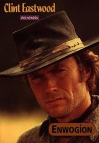 Abbildung von: Cyfres Enwogion: Clint Eastwood - CAA Cymru