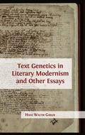 Cover: Text Genetics in Literary Modernism and other Essays - Open Book Publishers