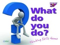 Cover: Purple Parrot Games: What Do You Do? Purple Parrot Thinking Skills Game - Atebol