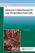 Cover: Advances in Membranes for Low Temperature Fuel Cells - Smithers Rapra Technology