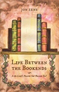 Enlarge image Cover: Life Between the Bookends - Quoir