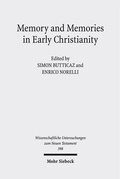 Cover: Memory and Memories in Early Christianity - Mohr Siebeck