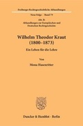 Cover: Wilhelm Theodor Kraut (1800-1873). - Duncker & Humblot