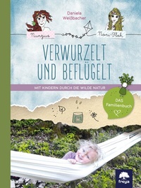 Abbildung von: Verwurzelt und beflügelt - Freya