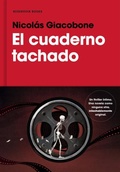 Cover: El cuaderno tachado / The Crossed-Out Notebook - Reservoir Books