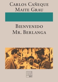 Abbildung von: !Bienvenido Mr. Berlanga! - Bubok Publishing S.L.