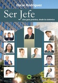 Cover: Ser Jefe. Una guia practica, desde la sistemica. - Bubok Publishing S.L.