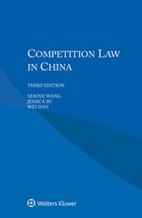 Abbildung von: Competition Law in China - Kluwer Law International