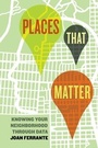 Cover: Places That Matter - University of California Press