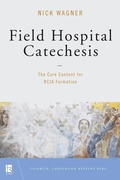 Cover: Field Hospital Catechesis - Liturgical Press
