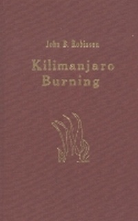 Enlarge image Cover: Kilimanjaro Burning - Birch Brook Press