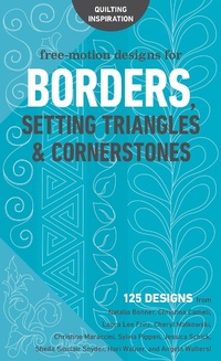 Enlarge image Cover: Free-Motion Designs for Borders, Setting Triangles & Cornerstones - C&T Publishing
