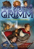 Cover: The Sisters Grimm: The Everafter War - Amulet Paperbacks