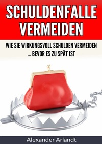 Abbildung von: Schuldenfalle vermeiden - neobooks