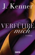 Cover: Verf&uuml;hre mich (Stark Friends Novella 2) - Diana Verlag
