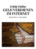Cover: Verdiene Geld im Internet - Books on Demand