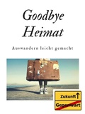 Cover: Goodbye Heimat - Books on Demand