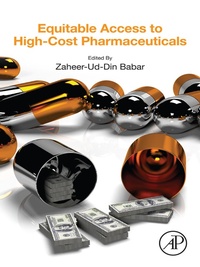 Abbildung von: Equitable Access to High-Cost Pharmaceuticals - Academic Press