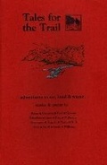 Cover: Tales for the Trail - Birch Brook Press