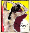 Cover: Believe - Waldman House Press