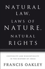 Cover: Natural Law, Laws of Nature, Natural Rights - Bloomsbury Continuum
