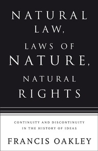 Enlarge image Cover: Natural Law, Laws of Nature, Natural Rights - Bloomsbury Continuum