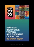 Cover: A Tribe Called Quest's People's Instinctive Travels and the Paths of Rhythm - Bloomsbury Continuum