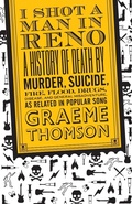 Cover: I Shot a Man in Reno - Bloomsbury Continuum