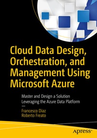 Abbildung von: Cloud Data Design, Orchestration, and Management Using Microsoft Azure - Apress